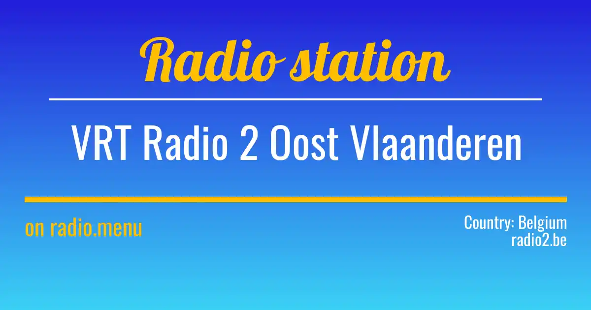 radio-vrt-radio-2-oost-vlaanderen-online-listen-station-live